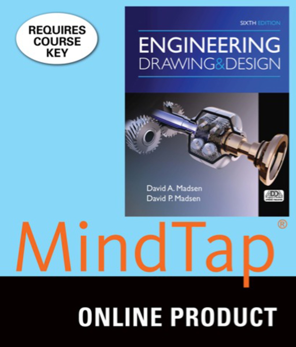 MindTap Drafting for Madsen/Madsen's Engineering Drawing and Design, 6th Edition, [Instant Access], 2 terms (12 months) 6th Edition â€“ PDF/EPUB Version Downloadable